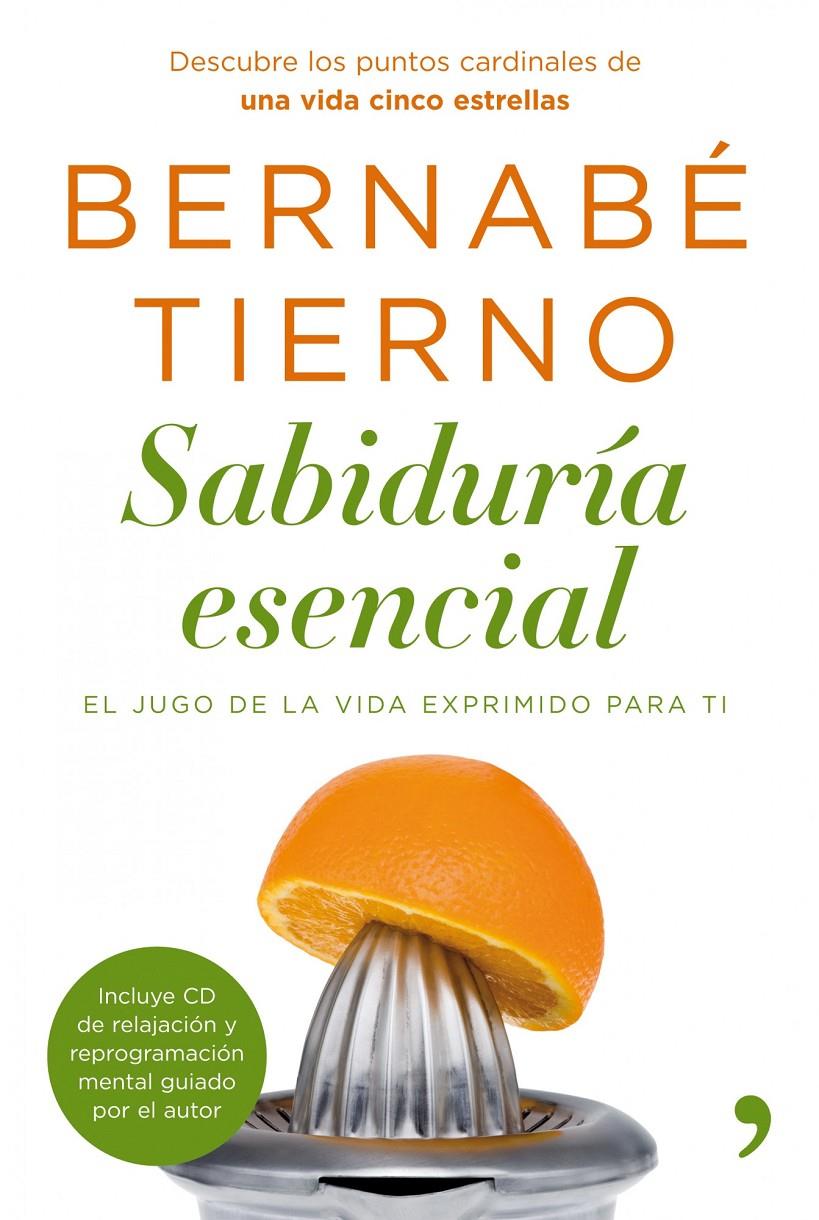 SABIDURIA ESENCIAL | 9788484608714 | TIERNO, BERNABE | Galatea Llibres | Librería online de Reus, Tarragona | Comprar libros en catalán y castellano online