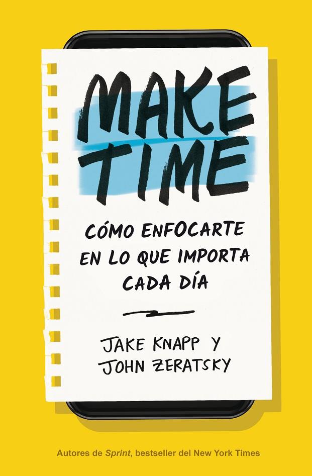 MAKE TIME | 9788417963040 | KNAPP, JAKE/ZERATSKY, JOHN | Galatea Llibres | Llibreria online de Reus, Tarragona | Comprar llibres en català i castellà online