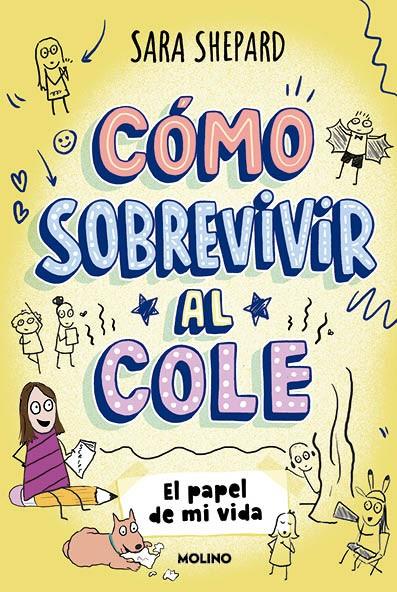 CÓMO SOBREVIVIR AL COLE 2 - EL PAPEL DE MI VIDA | 9788427237087 | SHEPARD, SARA | Galatea Llibres | Llibreria online de Reus, Tarragona | Comprar llibres en català i castellà online