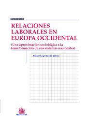 RELACIONES LABORALES EN EUROPA OCCIDENTAL | 9788490045947 | GARCIA, MIGUEL ANGEL | Galatea Llibres | Llibreria online de Reus, Tarragona | Comprar llibres en català i castellà online