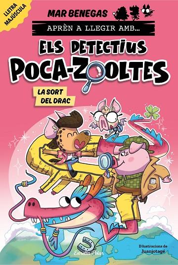 APRÉN A LLEGIR AMB ELS DETECTIUS POCA-ZOOLTES 6. LA SORT DEL DRAC | 9791387519346 | BENEGAS, MAR | Galatea Llibres | Librería online de Reus, Tarragona | Comprar libros en catalán y castellano online