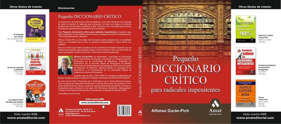 PEQUEÑO DICCIONARIO CRITICO PARA RADICALES IMPENITENTES | 9788497353571 | DURAN-PICH, ALFONSO | Galatea Llibres | Llibreria online de Reus, Tarragona | Comprar llibres en català i castellà online