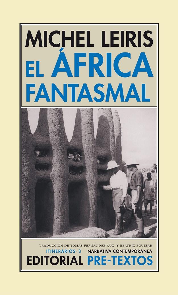 AFRICA FANTASMAL, EL | 9788481918311 | LEIRIS, MICHEL | Galatea Llibres | Librería online de Reus, Tarragona | Comprar libros en catalán y castellano online