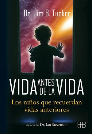 VIDA ANTES DE LA VIDA | 9788415292074 | TUCKER, JIM B. | Galatea Llibres | Llibreria online de Reus, Tarragona | Comprar llibres en català i castellà online