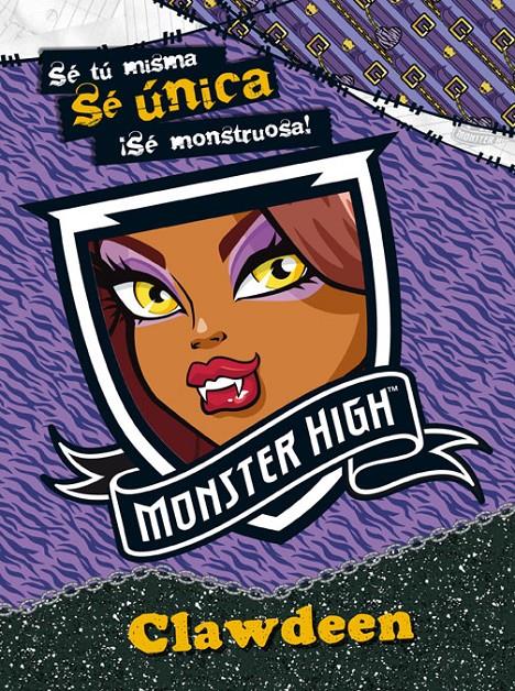 MONSTER HIGH. SE UNICA. CLAWDEEN | 9788437281018 | Galatea Llibres | Llibreria online de Reus, Tarragona | Comprar llibres en català i castellà online