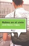 NUBES EN EL CIELO | 9788484525820 | SIERRA I FABRA, JORDI | Galatea Llibres | Llibreria online de Reus, Tarragona | Comprar llibres en català i castellà online