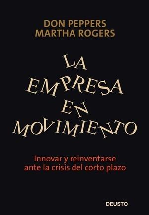 EMPRESA EN MOVIMIENTO, LA | 9788423426652 | PEPPERS, DON | Galatea Llibres | Llibreria online de Reus, Tarragona | Comprar llibres en català i castellà online