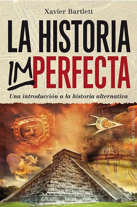 LA HISTORIA IMPERFECTA | 9788416192663 | BARTLETT, XAVIER | Galatea Llibres | Llibreria online de Reus, Tarragona | Comprar llibres en català i castellà online