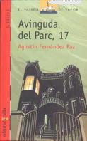 AVINGUDA DEL PARC, 17 | 9788482867670 | FERNANDEZ PAZ, AGUSTIN | Galatea Llibres | Llibreria online de Reus, Tarragona | Comprar llibres en català i castellà online