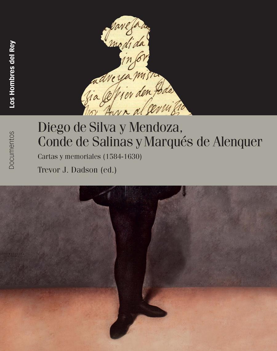 DIEGO DE SILVA Y MENDOZA, CONDE DE SALINAS Y MARQUÉS DE ALENQUER | 9788492820955 | DADSON, TREVOR J. | Galatea Llibres | Llibreria online de Reus, Tarragona | Comprar llibres en català i castellà online