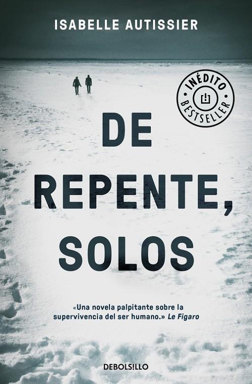 DE REPENTE, SOLOS | 9788466331555 | AUTISSIER, ISABELLE | Galatea Llibres | Llibreria online de Reus, Tarragona | Comprar llibres en català i castellà online