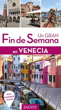 VENECIA UN GRAN FIN DE SEMANA 2017 | 9788499359793 | MONTAGNON, DENIS | Galatea Llibres | Llibreria online de Reus, Tarragona | Comprar llibres en català i castellà online