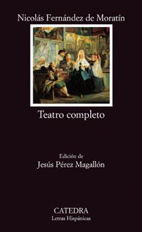 TEATRO COMPLETO | 9788437623795 | FERNANDEZ DE MORATIN, NICOLAS | Galatea Llibres | Llibreria online de Reus, Tarragona | Comprar llibres en català i castellà online