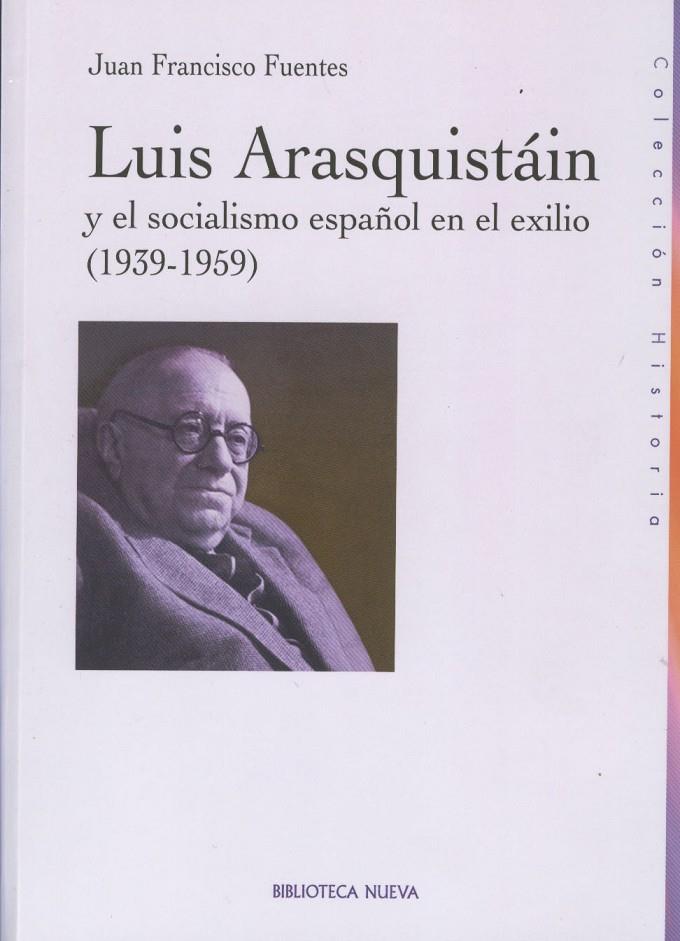 LUIS ARAQUISTAIN | 9788497427654 | FUENTES, JUAN FCO. | Galatea Llibres | Llibreria online de Reus, Tarragona | Comprar llibres en català i castellà online