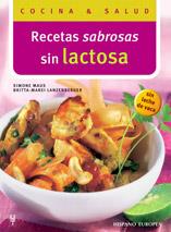 RECETAS SABROSAS SIN LACTOSA | 9788425516450 | MAUS, SIMONE | Galatea Llibres | Llibreria online de Reus, Tarragona | Comprar llibres en català i castellà online