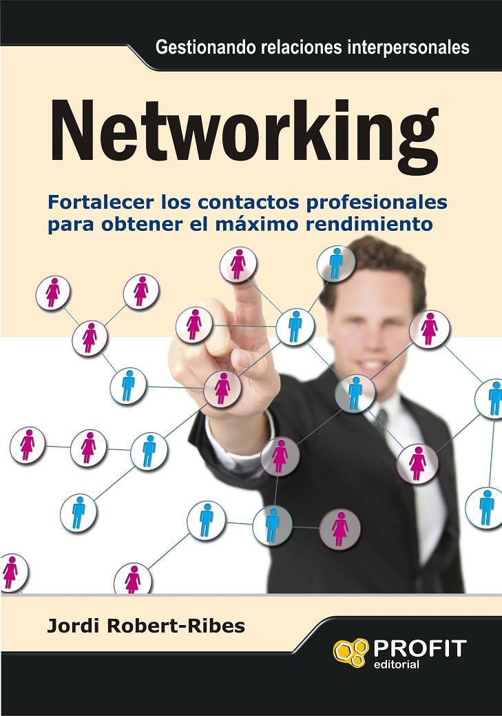 NETWORKING | 9788415330509 | ROBERT- RIBES, JORDI | Galatea Llibres | Llibreria online de Reus, Tarragona | Comprar llibres en català i castellà online