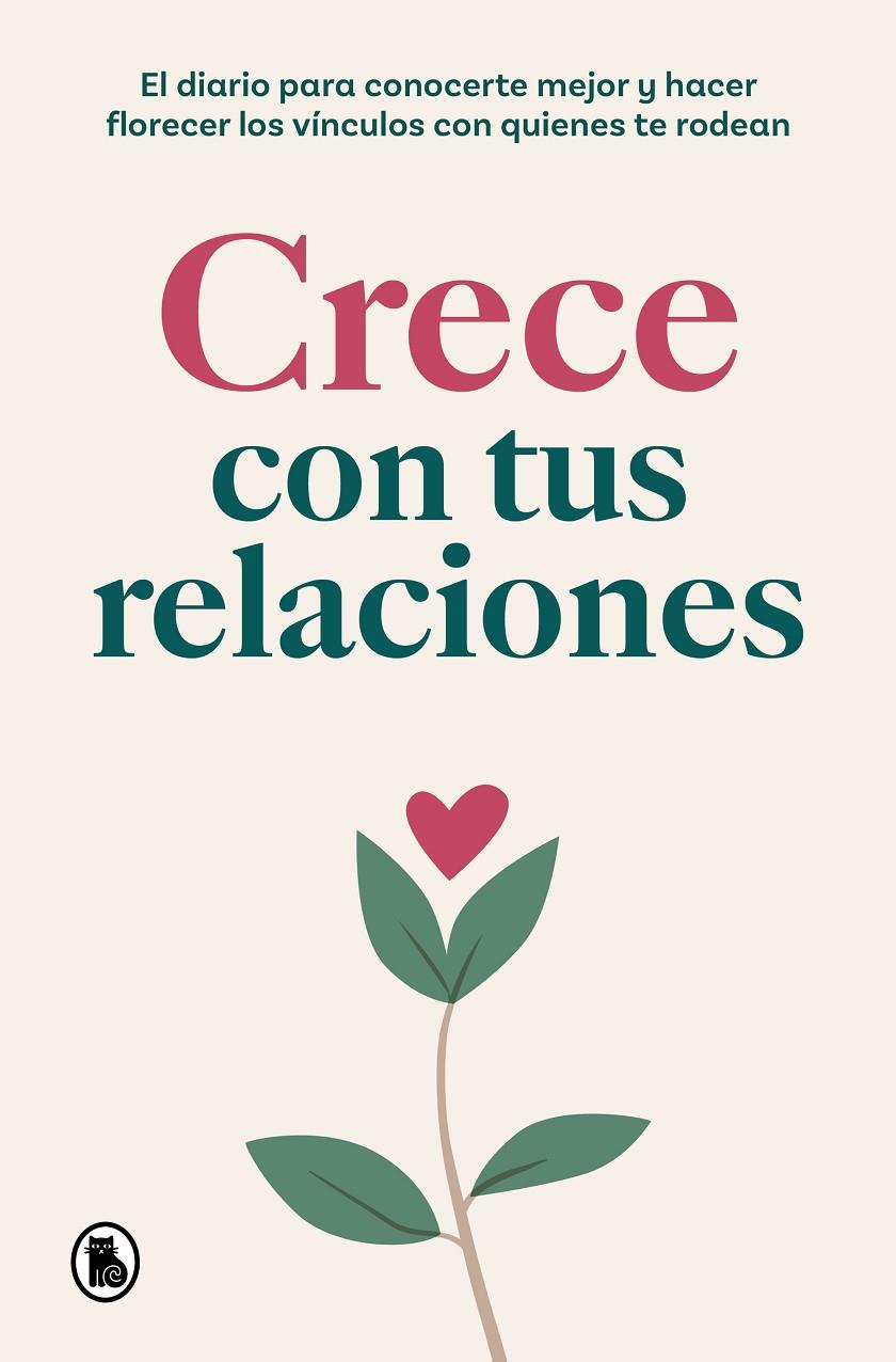 CRECE CON TUS RELACIONES | 9788402429599 | Galatea Llibres | Llibreria online de Reus, Tarragona | Comprar llibres en català i castellà online