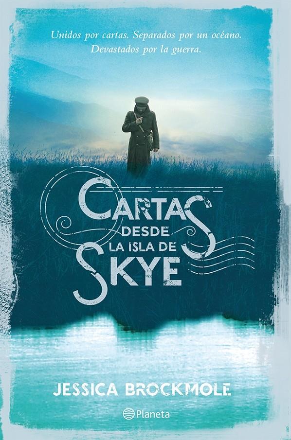 CARTAS DESDE LA ISLA DE SKYE | 9788408101369 | BROCKMOLE, JESSICA | Galatea Llibres | Librería online de Reus, Tarragona | Comprar libros en catalán y castellano online