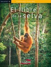 EL LLIBRE DE LA SELVA | 9788498043136 | KIPLING, RUDYARD | Galatea Llibres | Librería online de Reus, Tarragona | Comprar libros en catalán y castellano online