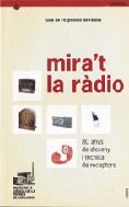 MIRA'T LA RADIO GUIA DE L'EXPOSICIO | 9788439368281 | CAMPI I VALLS, ISABEL/GIBERT I PALUZIE, ROMÀ | Galatea Llibres | Llibreria online de Reus, Tarragona | Comprar llibres en català i castellà online