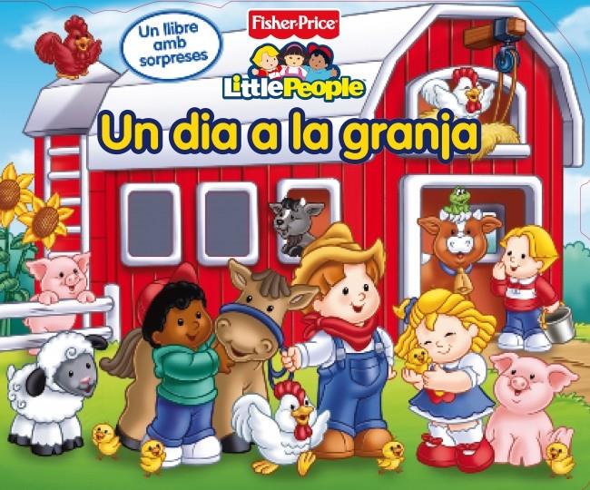 DIA A LA GRANJA, UN. FISHER PRICE | 9788448831615 | MATTEL | Galatea Llibres | Llibreria online de Reus, Tarragona | Comprar llibres en català i castellà online