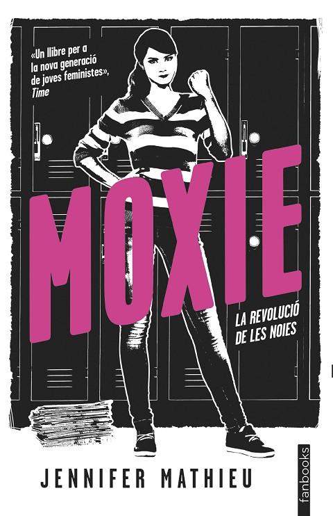 MOXIE | 9788416716890 | MATHIEU, JENNIFER | Galatea Llibres | Llibreria online de Reus, Tarragona | Comprar llibres en català i castellà online