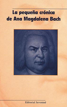 ANA MAGDALENA BACH,LA PEQUEÑA CRONICA | 9788426120205 | MAGDALENA, ANA | Galatea Llibres | Llibreria online de Reus, Tarragona | Comprar llibres en català i castellà online