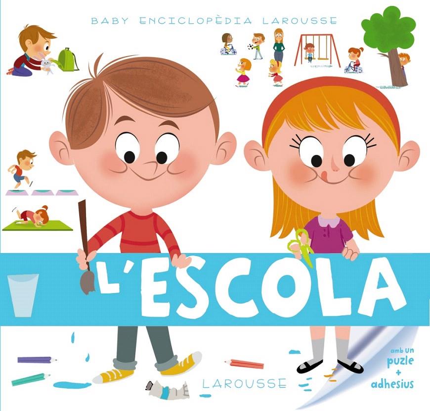 BABY ENCICLOPÈDIA L' ESCOLA | 9788415785989 | Galatea Llibres | Llibreria online de Reus, Tarragona | Comprar llibres en català i castellà online