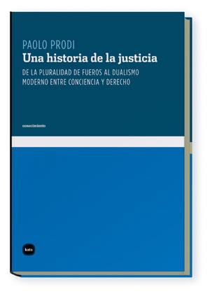 HISTORIA DE LA JUSTICIA, UNA | 9788496859319 | PRODI, PAOLO | Galatea Llibres | Llibreria online de Reus, Tarragona | Comprar llibres en català i castellà online