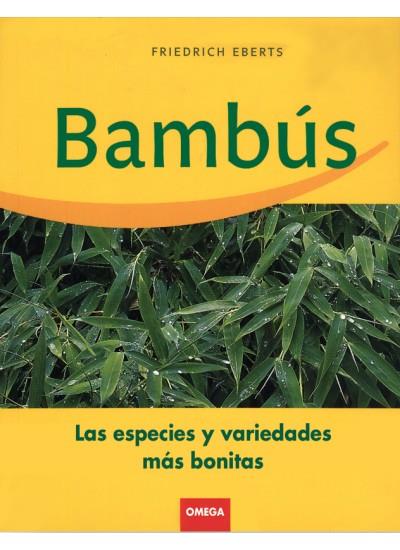 BAMBUS | 9788428208703 | EBERTS, FRIEDRICH | Galatea Llibres | Llibreria online de Reus, Tarragona | Comprar llibres en català i castellà online