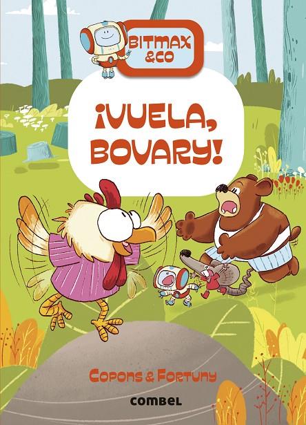 ¡VUELA, BOVARY! BITMAX & CO 14 | 9788411581721 | COPONS RAMON, JAUME | Galatea Llibres | Librería online de Reus, Tarragona | Comprar libros en catalán y castellano online