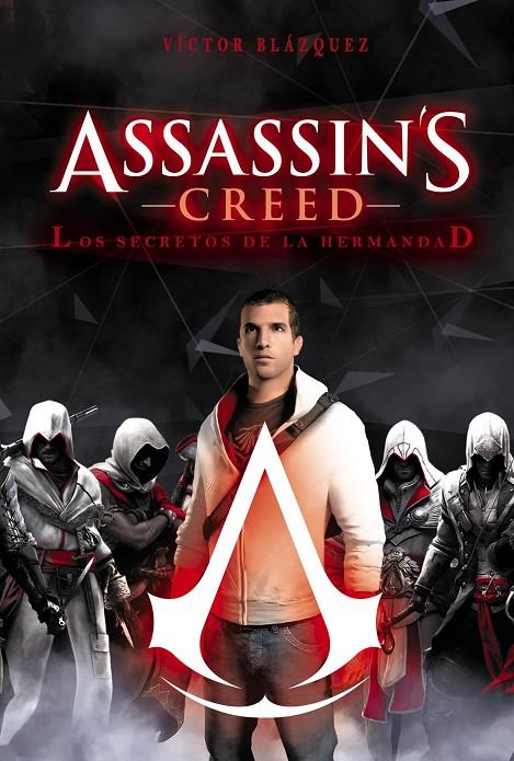 ASSASSIN'S CREED: LOS SECRETOS DE LA HERMANDAD | 9788416436446 | BLAZQUEZ, VICTOR | Galatea Llibres | Llibreria online de Reus, Tarragona | Comprar llibres en català i castellà online