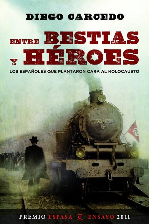 ENTRE BESTIAS Y HÉROES | 9788467035643 | CARCEDO, DIEGO | Galatea Llibres | Llibreria online de Reus, Tarragona | Comprar llibres en català i castellà online