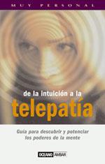 DE LA INTUICION A LA TELEPATIA | 9788475562759 | GOMEZ, TEODORO | Galatea Llibres | Llibreria online de Reus, Tarragona | Comprar llibres en català i castellà online