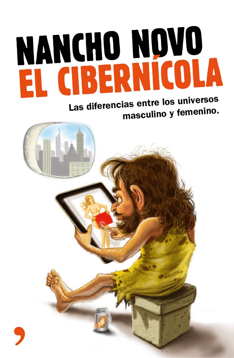 EL CIBERNÍCOLA | 9788499984070 | NOVO, NANCHO | Galatea Llibres | Llibreria online de Reus, Tarragona | Comprar llibres en català i castellà online