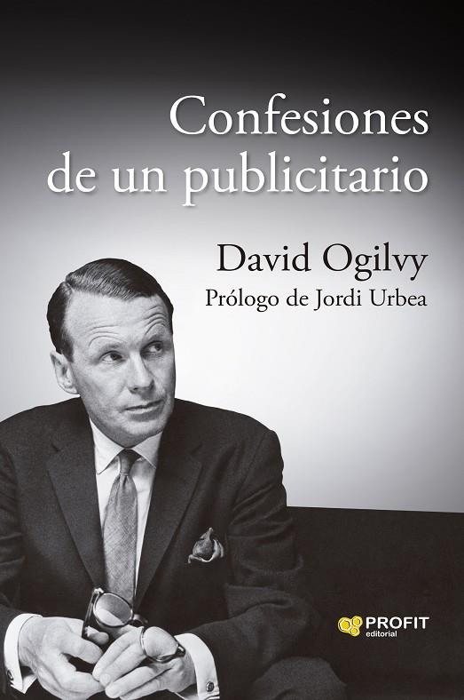 CONFESIONES DE UN PUBLICITARIO | 9788410235007 | OGILVY, DAVID | Galatea Llibres | Llibreria online de Reus, Tarragona | Comprar llibres en català i castellà online