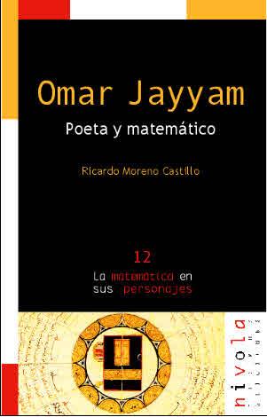 OAMR JAYYAM.POETA Y MATEMATICO | 9788495599285 | MORENO CASTILLO,RICARDO | Galatea Llibres | Librería online de Reus, Tarragona | Comprar libros en catalán y castellano online