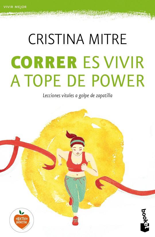 CORRER ES VIVIR A TOPE DE POWER | 9788427043213 | MITRE, CRISTINA | Galatea Llibres | Llibreria online de Reus, Tarragona | Comprar llibres en català i castellà online