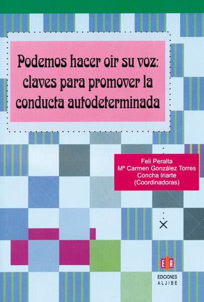 PODEMOS HACER OIR SU VOZ: CLAVES PARA PROMOVER LA CONDUCTA | 9788497003605 | PERALTA, FELI | Galatea Llibres | Llibreria online de Reus, Tarragona | Comprar llibres en català i castellà online