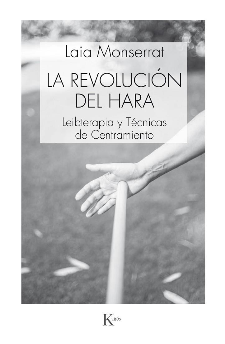 LA REVOLUCIÓN DEL HARA | 9788499885520 | MONSERRAT, LAIA | Galatea Llibres | Llibreria online de Reus, Tarragona | Comprar llibres en català i castellà online