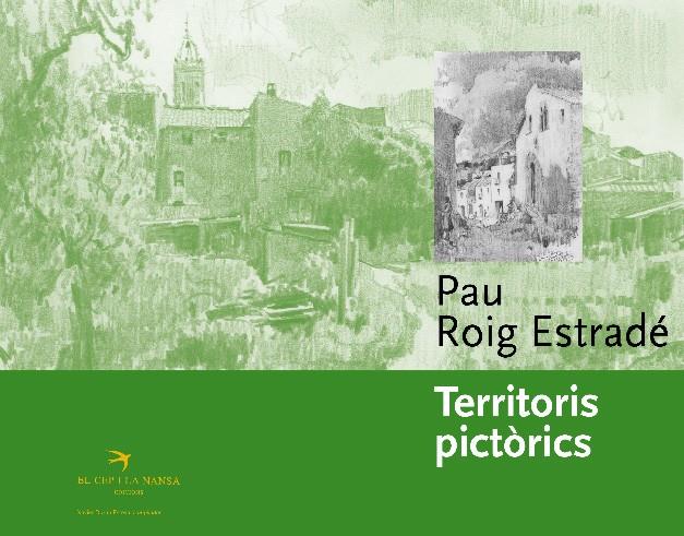 TERRITORIS PICTORICS | 9788492745302 | ROIG ESTRADE, PAU | Galatea Llibres | Llibreria online de Reus, Tarragona | Comprar llibres en català i castellà online