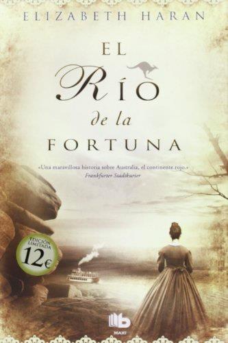 EL RÍO DE LA FORTUNA | 9788498728323 | HARAN, ELIZABETH | Galatea Llibres | Llibreria online de Reus, Tarragona | Comprar llibres en català i castellà online