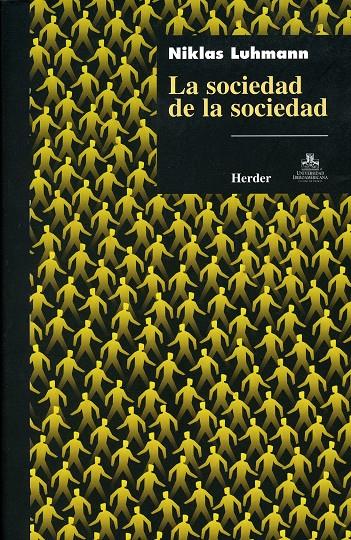 SOCIEDAD DE LA SOCIEDAD, LA | 9789685807203 | LUHMANN, NIKLAS | Galatea Llibres | Librería online de Reus, Tarragona | Comprar libros en catalán y castellano online