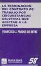 TERMINACION DEL CONTRATO DETRABAJO POR CIRCUNSTANCIAS QUE AF | 9788480025621 | PRADOS DE REYES | Galatea Llibres | Llibreria online de Reus, Tarragona | Comprar llibres en català i castellà online