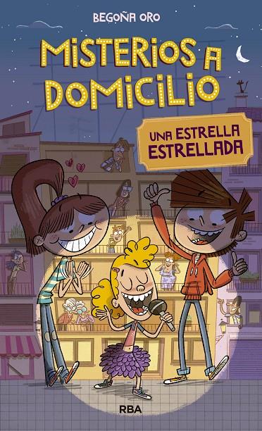 MISTERIOS A DOMICILIO 2. ESTRELLA ESTRELLADA. | 9788427209817 | ORO, BEGOÑA | Galatea Llibres | Llibreria online de Reus, Tarragona | Comprar llibres en català i castellà online