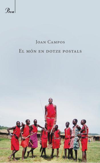 MON EN DOTZE POSTALS, EL | 9788482560007 | CAMPOS, JOAN | Galatea Llibres | Librería online de Reus, Tarragona | Comprar libros en catalán y castellano online