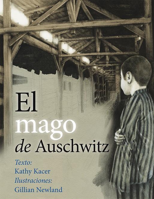 EL MAGO DE AUSCHWITZ | 9788416648184 | KACER, KATHY | Galatea Llibres | Llibreria online de Reus, Tarragona | Comprar llibres en català i castellà online