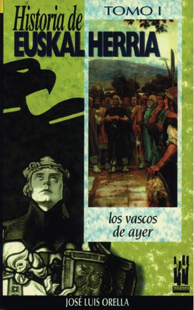 HISTORIA DE EUSKALERRIA. TOMO I | 9788481369465 | ORELLA,JOSE LUIS | Galatea Llibres | Llibreria online de Reus, Tarragona | Comprar llibres en català i castellà online