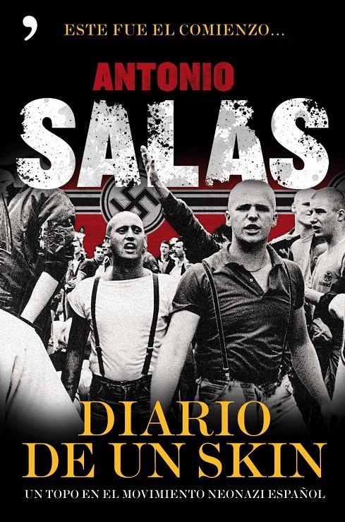 DIARIO DE UN SKIN | 9788484608899 | SALAS, ANTONIO | Galatea Llibres | Librería online de Reus, Tarragona | Comprar libros en catalán y castellano online