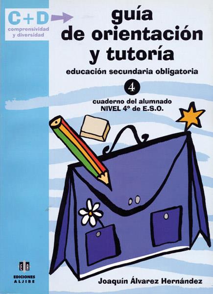 GUIA DE ORIENTACIÓN Y TUTORIA NÚM. 4 | 9788497000437 | ALVAREZ HERNANDEZ, JOAQUIN | Galatea Llibres | Llibreria online de Reus, Tarragona | Comprar llibres en català i castellà online